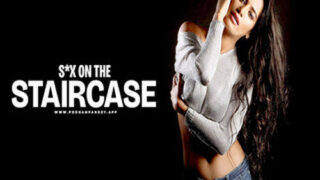 Sex on the Staircase – 2024 – Solo Short Film – Poonam Pandey.app