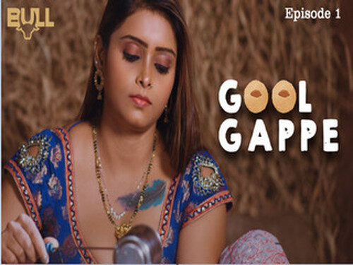 Golgappe – S01E01 – 2024 – Hindi Hot Web Series – Bullapp